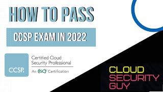 How to pass the CCSP exam | Tops tips for 2022