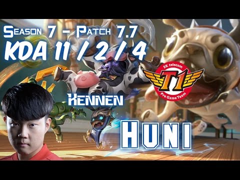 SKT T1 Huni KENNEN vs FIORA Top - Patch 7.7 KR Ranked