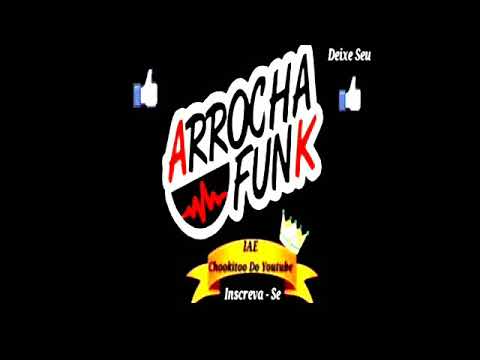 Arrocha Funk - Toma Sarradão { Dj Cris FonteDoFunk } Lançamento 2018