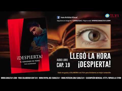 El lienzo prohibido N°13 - Llegó la hora ¡Despierta!