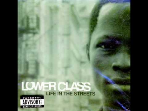 Lower Class - To My Niggaz In Jail Feat. Tina Reaves