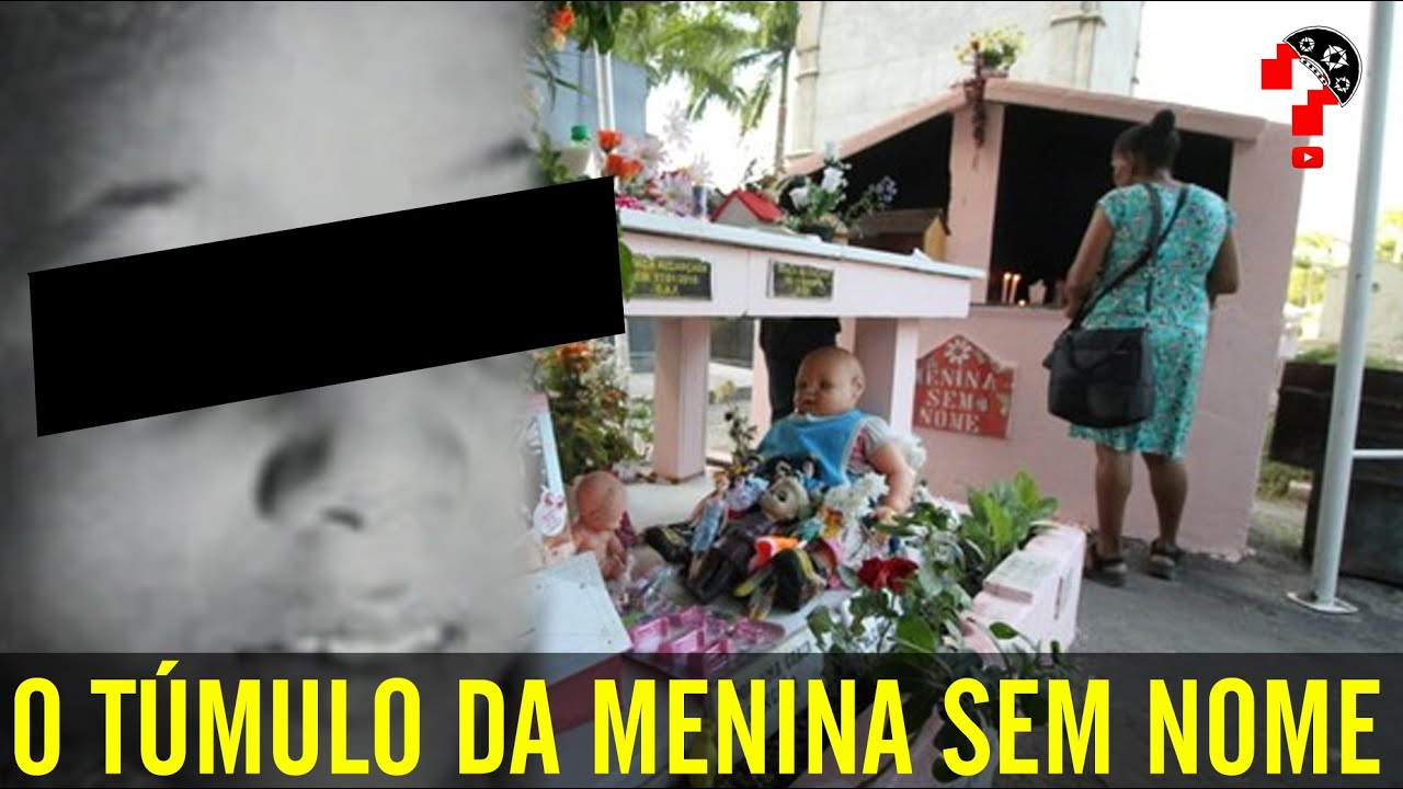 O TÚMULO DA MENINA SEM NOME | CNL | 692