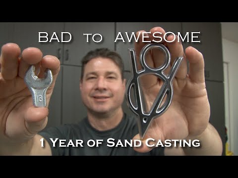From Bad To AWESOME, 1 Year of Sand Casting.  What I have learned in my 1st year of sand casting.