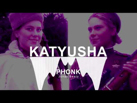 Katyusha PHONK