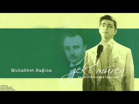 Muhabbet Bağı - Zeki Müren
