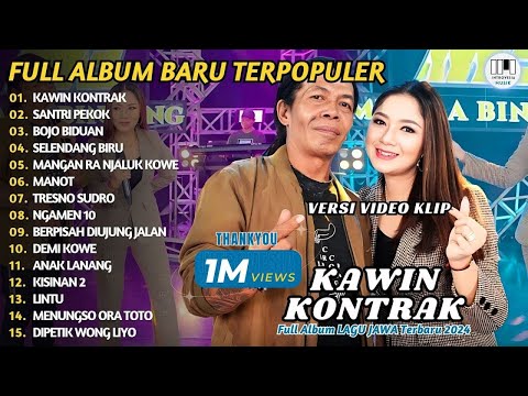 LAGU JAWA TERBARU ''CAK SODIQ FT RATNA ANTIKA - KAWIN KONTRAK'' DIKE SABRINA FULL
