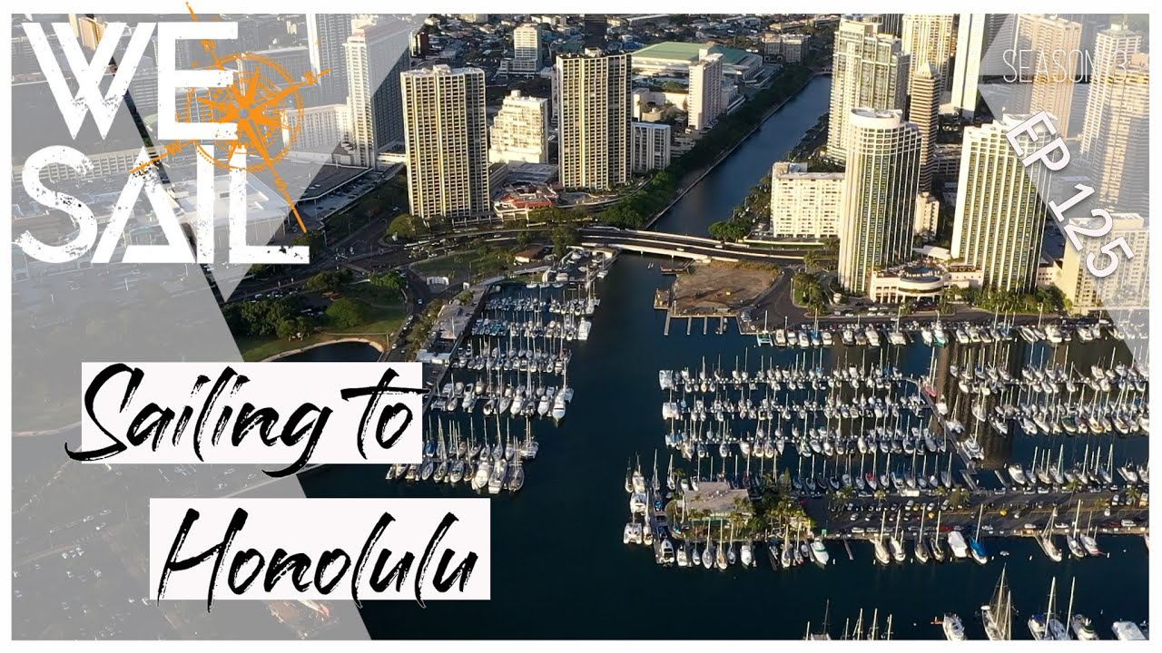 Sailing from Molokai to Oahu | Episode 125