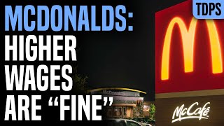 McDonald's CEO Admits They'd Do Fine with Higher Wages