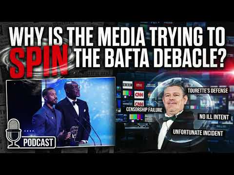 Why Is The Media Trying To Spin The BAFTA Debacle?