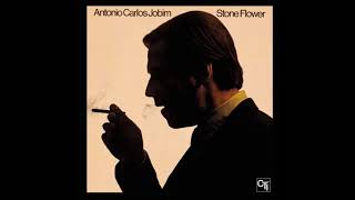 Antonio Carlos Jobim -  Stone Flower ( Full Album )