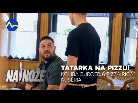 Martinovi doslova „odstrelilo dekel“ | Koliba Burger & Pizza Rica 2/3 | Na nože IV.