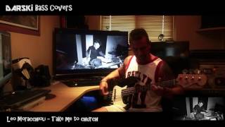 BASS COVER - Take Me To Church - Metal Cover by Leo Moracchioli