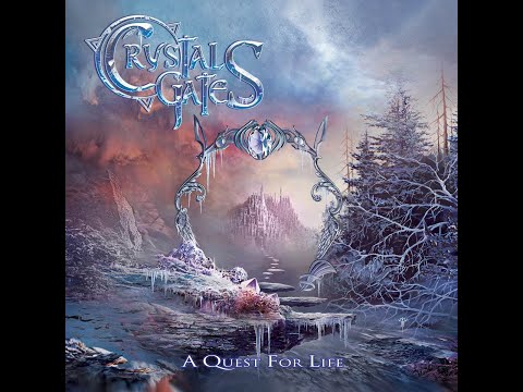 CRYSTAL GATES - A Quest For Life EP 2015 full album