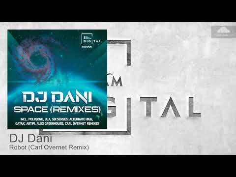 SSD006 DJ Dani - Robot (Carl Overnet Remix) [Uplifting Trance]