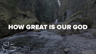 How Great is Our God | Maranatha! Music (Lyric Video)