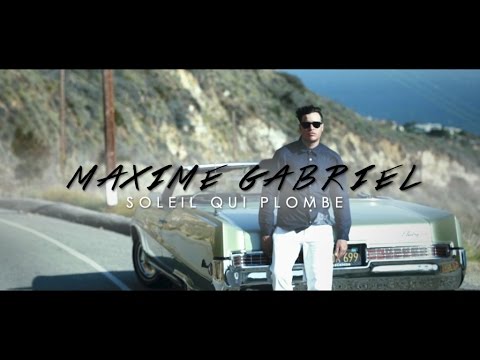 Maxime Gabriel - Soleil qui plombe (Album Farfadet en vente partout)
