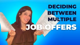 Deciding between 2 job offers