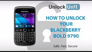 UNLOCK BLACKBERRY BOLD 9790 - HOW TO UNLOCK YOUR BLACKBERRY BOLD 9790