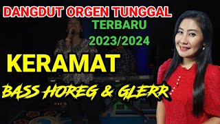 Download lagu DANGDUT ORGEN TUNGGAL TERBARU 2023 KERAMAT COVER LILIK PURWANTI BASS HOREG DAN GLERRR!!! mp3