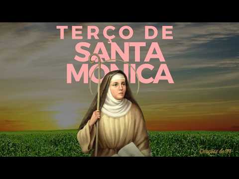 Terço de Santa Mônica – Mães e Pais que rezam pelos filhos
