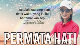 Download lagu Zamani SLAM-Permata Hati (Lirik) mp3