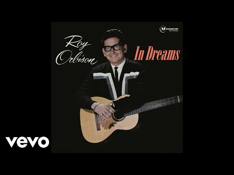 Beautiful Dreamer - Roy Orbison