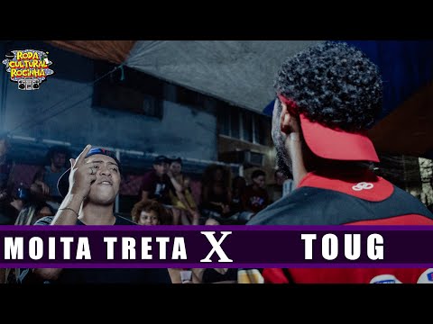 MOITA TRETA X TOUG - 2ª FASE - Roda Cultural da Rocinha: 131ª EDIÇÃO