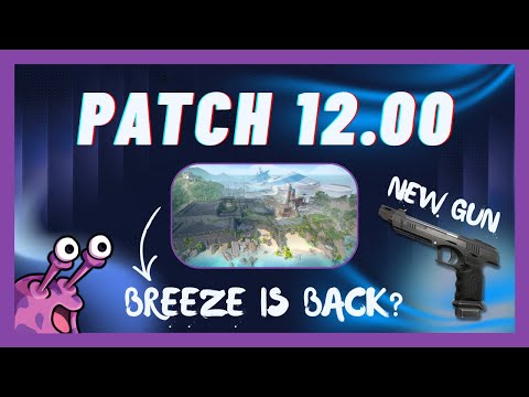 They fixed BREEZE?! New GUN? | Sliggy's First Thoughts on Patch 12.00