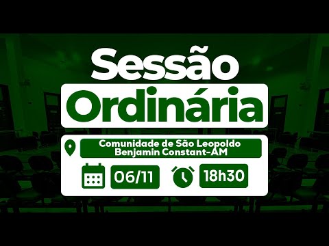 Sessão Ordinária AO VIVO | 06/11– Comunidade Indígena de São Leopoldo - Benjamin Constant/AM