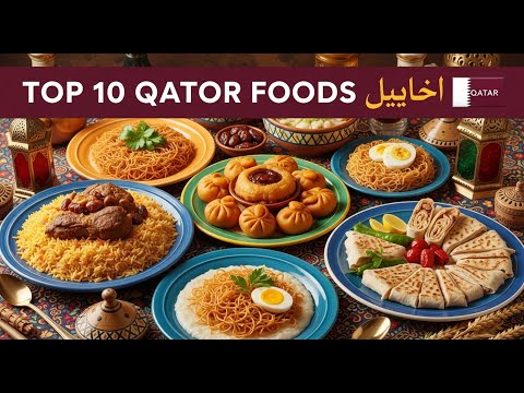 Top 10 Qatar Foods You Must Try 🇶🇦  Traditional Qatari Dishes