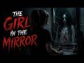The Girl In The Mirror Scary Story By Allison Terry Chilling Tales For Dark Nights