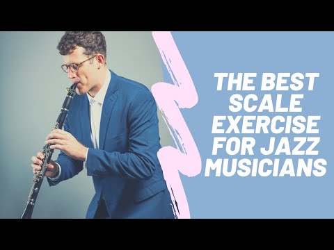 The Best Scale Exercise for Jazz Musicians