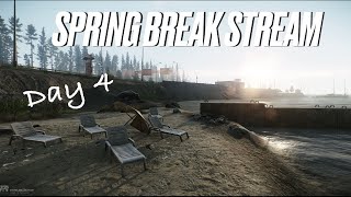 Casual Escape From Tarkov Spring Break Stream Day 4