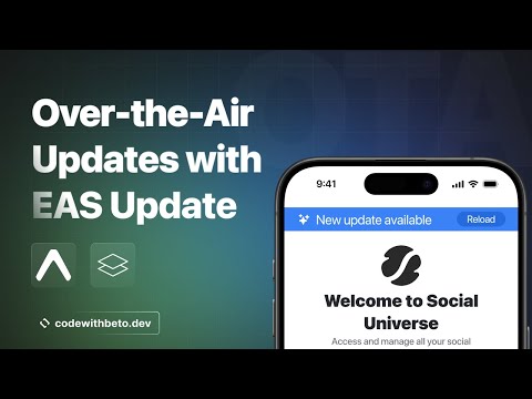 Sending Over-the-Air (OTA) Updates with EAS Update | Step-by-Step Guide