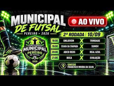 Futsal em Pereiro CE AO VIVO | Campeonato Municipal 2026 | 2ª Rodada – 10/09