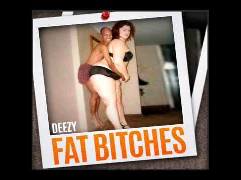 DeeZy - Fat Bitches Ft. Don Dagga (Free Download)