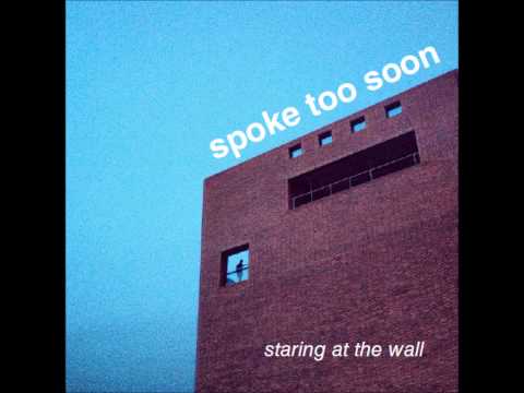 Spoke Too Soon - All Mess