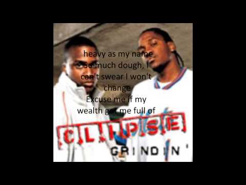 download lagu mp3 mp4 The Clipse Grindin Lyrics, download lagu The Clipse Grindin Lyrics gratis, unduh video klip The Clipse Grindin Lyrics