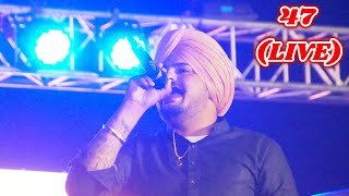 47 - Sidhu Moose Wala (LIVE 2020)