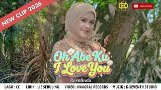 Download lagu Oh Abe Ku I Love You - Rosalinda mp3