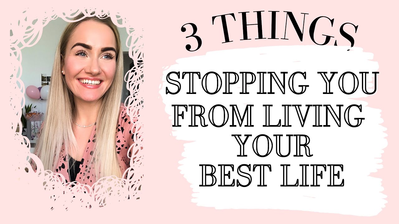 3 Things Stopping You From Living Your Best Life & Hindering Your Spiritual Growth 🥀