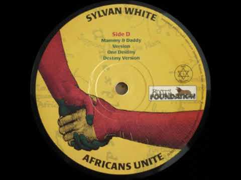 Sylvan White - One Destiny & Version 1979