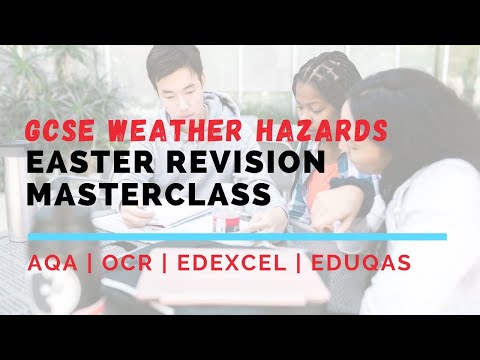 GCSE Physical Geography Revision Masterclass | Weather Hazards