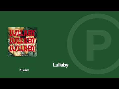 Kislaw - Lullaby