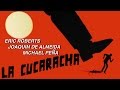 La Cucaracha Trailer