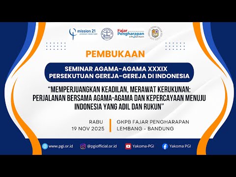 Pembukaan Seminar Agama-Agama ke-39 PGI