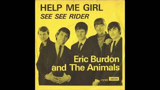 ERIC BURDON &amp; THE ANMALS  &quot;HELP ME GIRL&quot;  1966  (FULL BALANCED STEREO REMIX)
