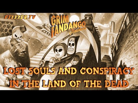 Ep 1 - Let's Play Grim Fandango Remastered - gameplay - Manny Calavera is back!
