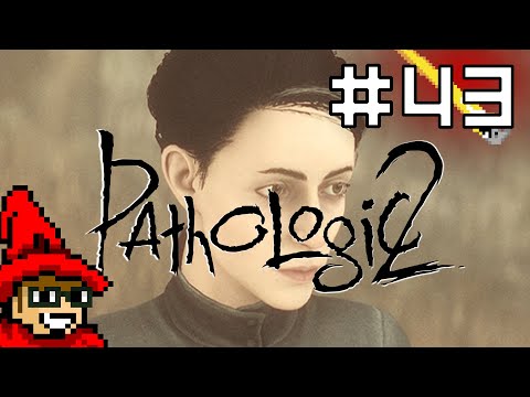 Aglaya Lilich || E43 || Pathologic 2 Adventure [Let's Play // Haruspex]