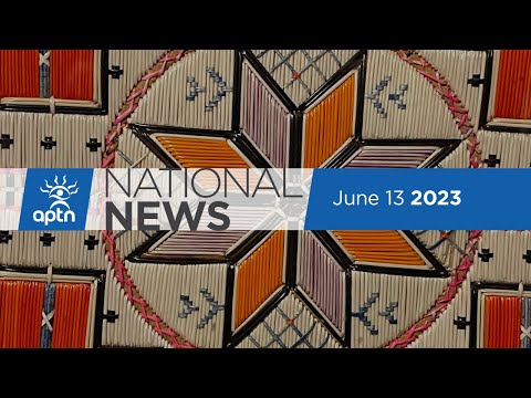 APTN National News June 13, 2023 – Residential school ground search, Family speaks out